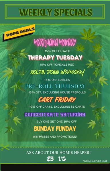 a flyer describing our daily specials of the week in varying novelty text